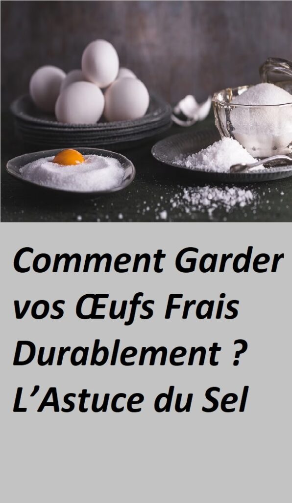 garder œufs frais